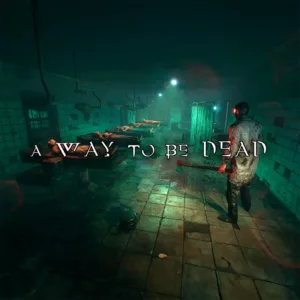 Купить A Way To Be Dead steam ключ
