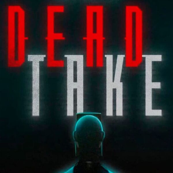 Dead Take - Steam ключ